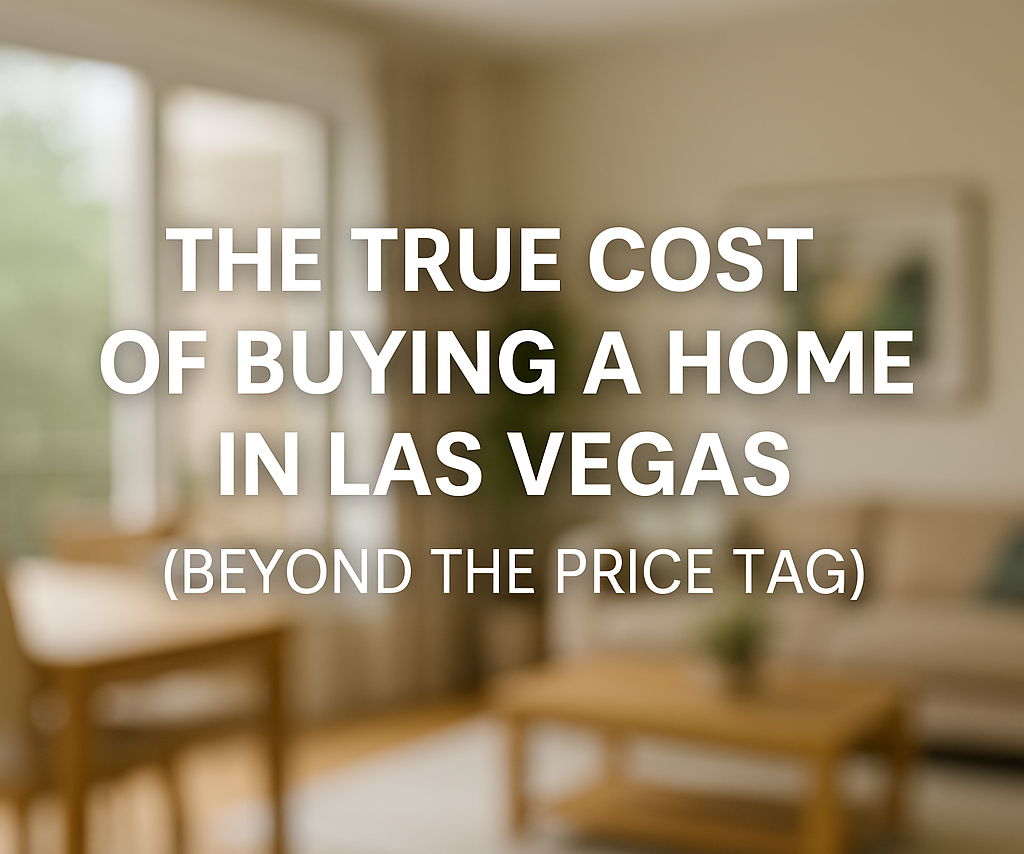 The true cost of buying a home in las vegas