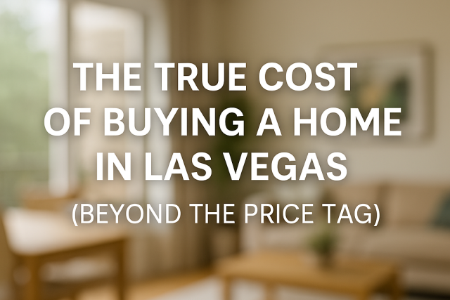 The true cost of buying a home in las vegas